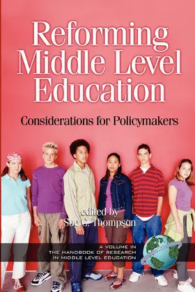 Thompson / Anfara |  Reforming Middle Level Education | eBook | Sack Fachmedien