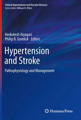 Aiyagari / Gorelick |  Hypertension and Stroke | eBook | Sack Fachmedien