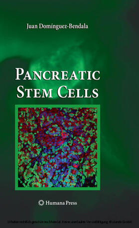 Domínguez-Bendala | Pancreatic Stem Cells | E-Book | sack.de