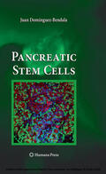 Domínguez-Bendala |  Pancreatic Stem Cells | eBook | Sack Fachmedien