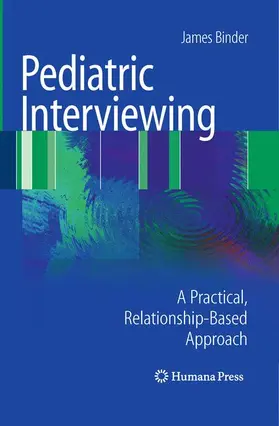 Binder |  Pediatric Interviewing | Buch |  Sack Fachmedien