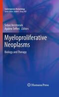Tefferi / Verstovsek |  Myeloproliferative Neoplasms | Buch |  Sack Fachmedien