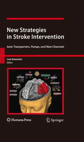 Annunziato | New Strategies in Stroke Intervention | Buch | 978-1-60761-279-7 | sack.de