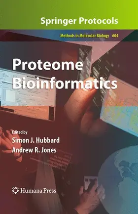 Hubbard / Jones |  Proteome Bioinformatics | Buch |  Sack Fachmedien