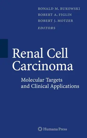 Bukowski / Figlin / Motzer |  Renal Cell Carcinoma | Buch |  Sack Fachmedien