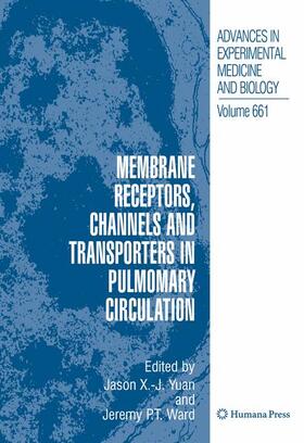 Ward / Yuan | Membrane Receptors, Channels and Transporters in Pulmonary Circulation | Buch | sack.de