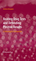 Dasgupta |  Beating Drug Tests and Defending Positive Results | eBook | Sack Fachmedien
