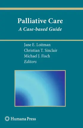Loitman / Sinclair / Fisch |  Palliative Care | Buch |  Sack Fachmedien
