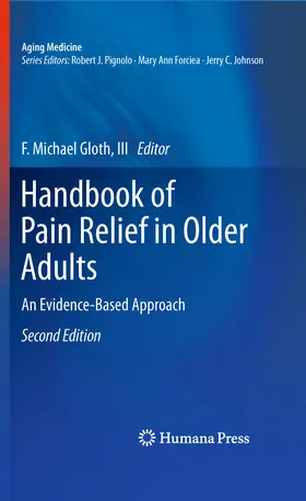 Gloth / III |  Handbook of Pain Relief in Older Adults | eBook | Sack Fachmedien