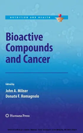 Milner / Romagnolo | Bioactive Compounds and Cancer | E-Book | www.sack.de