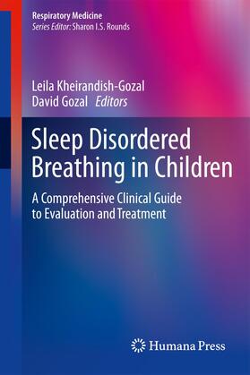 Gozal / Kheirandish-Gozal | Sleep Disordered Breathing in Children | Buch | 978-1-60761-724-2 | sack.de