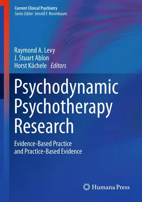 Levy / Ablon / Kächele |  Psychodynamic Psychotherapy Research | eBook | Sack Fachmedien