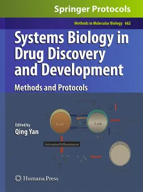 Yan | Systems Biology in Drug Discovery and Development | Buch | 978-1-60761-799-0 | www.sack.de