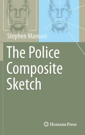 Mancusi |  The Police Composite Sketch | eBook | Sack Fachmedien