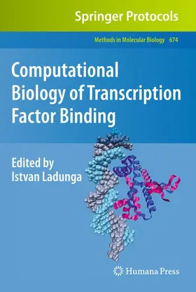 Ladunga |  Computational Biology of Transcription Factor Binding | Buch |  Sack Fachmedien