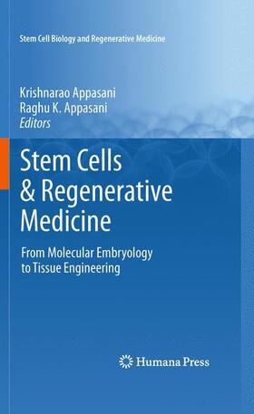 Appasani | Stem Cells & Regenerative Medicine | Buch | 978-1-60761-859-1 | sack.de