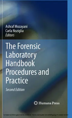 Mozayani / Noziglia | The Forensic Laboratory Handbook Procedures and Practice | E-Book | www.sack.de
