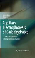 Volpi |  Capillary Electrophoresis of Carbohydrates | Buch |  Sack Fachmedien
