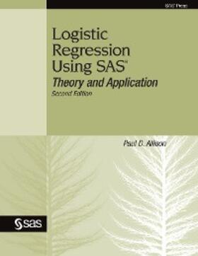 Allison |  Logistic Regression Using SAS | eBook | Sack Fachmedien