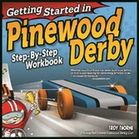 Thorne |  Getting Started in Pinewood Derby | eBook | Sack Fachmedien