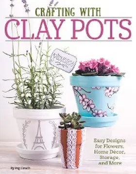 Dorsey |  Crafting with Clay Pots | eBook | Sack Fachmedien