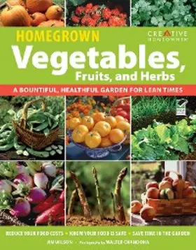 Wilson |  Homegrown Vegetables, Fruits & Herbs | eBook | Sack Fachmedien