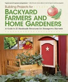 Gleason |  Building Projects for Backyard Farmers and Home Gardeners | eBook | Sack Fachmedien