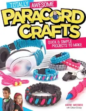 Dorsey |  Totally Awesome Paracord Crafts | eBook | Sack Fachmedien