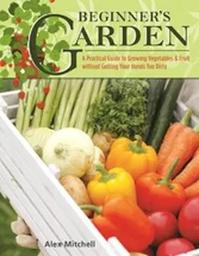 Mitchell |  Beginner's Garden | eBook | Sack Fachmedien