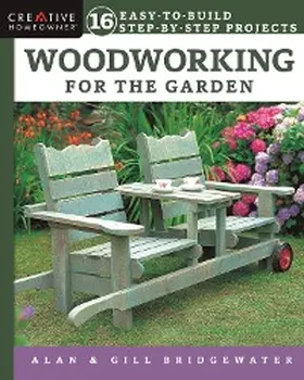Bridgewater |  Woodworking for the Garden | eBook | Sack Fachmedien