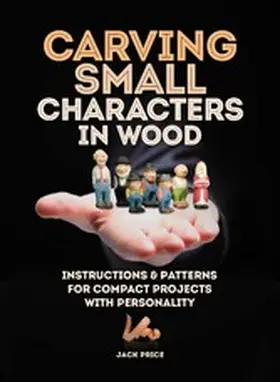 Price |  Carving Small Characters in Wood | eBook | Sack Fachmedien
