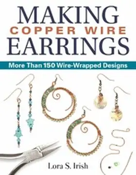 Irish |  Making Copper Wire Earrings | eBook | Sack Fachmedien