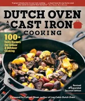 Dorsey |  Dutch Oven and Cast Iron Cooking, Revised & Expanded Second Edition | eBook | Sack Fachmedien