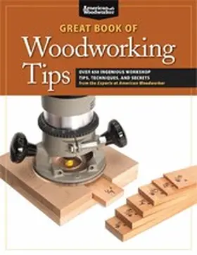 Johnson |  Great Book of Woodworking Tips | eBook | Sack Fachmedien