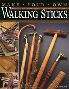 Self |  Make Your Own Walking Sticks | eBook | Sack Fachmedien