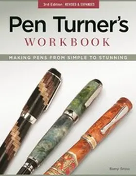 Gross |  Pen Turner's Workbook, 3rd Edition Revised and Expanded | eBook | Sack Fachmedien
