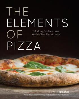 Forkish |  The Elements of Pizza | Buch |  Sack Fachmedien