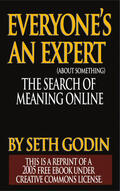 Godin |  EVERYONE IS AN EXPERT (about something) | eBook | Sack Fachmedien