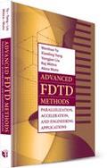 Yu / Mittra |  Advanced FDTD Methods: Parallelization, Acceleration and Engineering Applications | Buch |  Sack Fachmedien