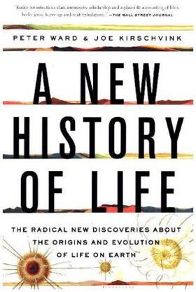 Ward / Kirschvink |  A New History of Life | Buch |  Sack Fachmedien