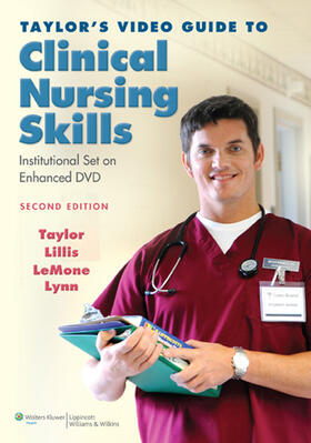 Taylor / Lillis / LeMone | Taylor's Video Guide to Clinical Nursing Skills | Sonstiges | 978-1-60831-148-4 | sack.de