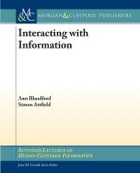 Blandford / Attfield |  Interacting with Information | Buch |  Sack Fachmedien