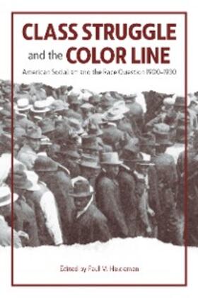 Heideman |  Class Struggle and the Color Line | eBook | Sack Fachmedien