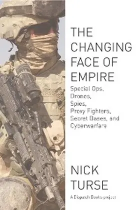 Turse |  The Changing Face of Empire | eBook | Sack Fachmedien