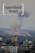Jacobs / Soske |  Apartheid Israel | eBook | Sack Fachmedien