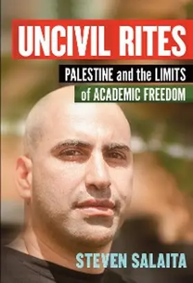 Salaita |  Uncivil Rites | eBook | Sack Fachmedien