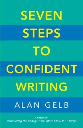 Gelb |  Seven Steps to Confident Writing | eBook | Sack Fachmedien