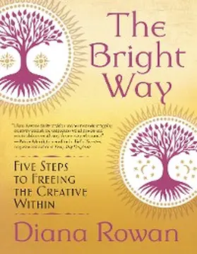 Rowan |  The Bright Way | eBook | Sack Fachmedien