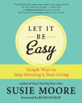 Moore |  Let It Be Easy | eBook | Sack Fachmedien