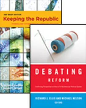 Barbour / Wright / Ellis |  Keeping the Republic, 3rd Brief edition + Debating Reform + CQ Press's Guide to the 2010 Midterm Elections Supplement package | Sonstiges |  Sack Fachmedien